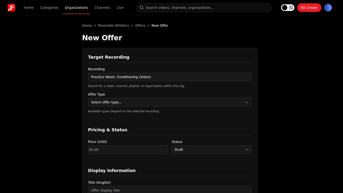 Open Manage → Offers, choose New Offer and pick the video